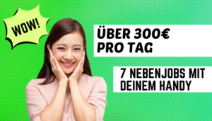 7 Nebenjobs, die du von deinem Handy aus machen kannst (über 300€ pro Tag)